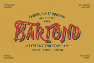 Bartond: A Vintage Display Font That Stops Scrollers