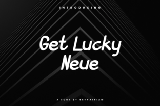 Get Lucky Neue: Warmth and Personality in a Display Font