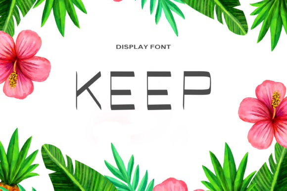 Keep: A Display Font That Makes Your Headlines Instantly Clear