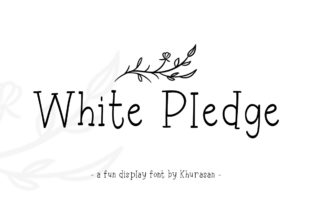 White Pledge: The Display Font That Makes Campaigns Memorable